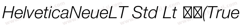 HelveticaNeueLT Std Lt 亮体(TrueType)字体转换
